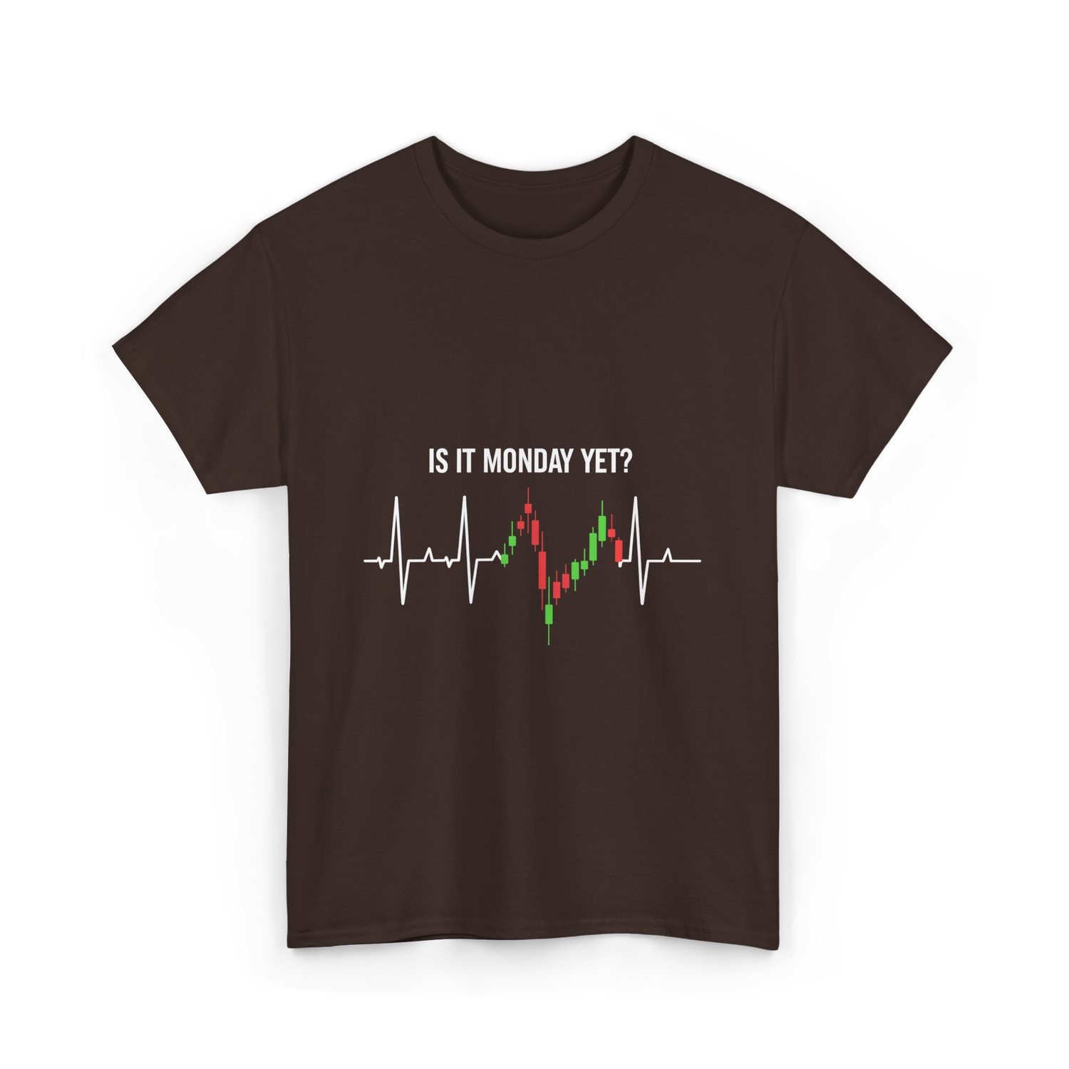 Is It Monday Yet Trading T-Shirt - Dark Chocolate