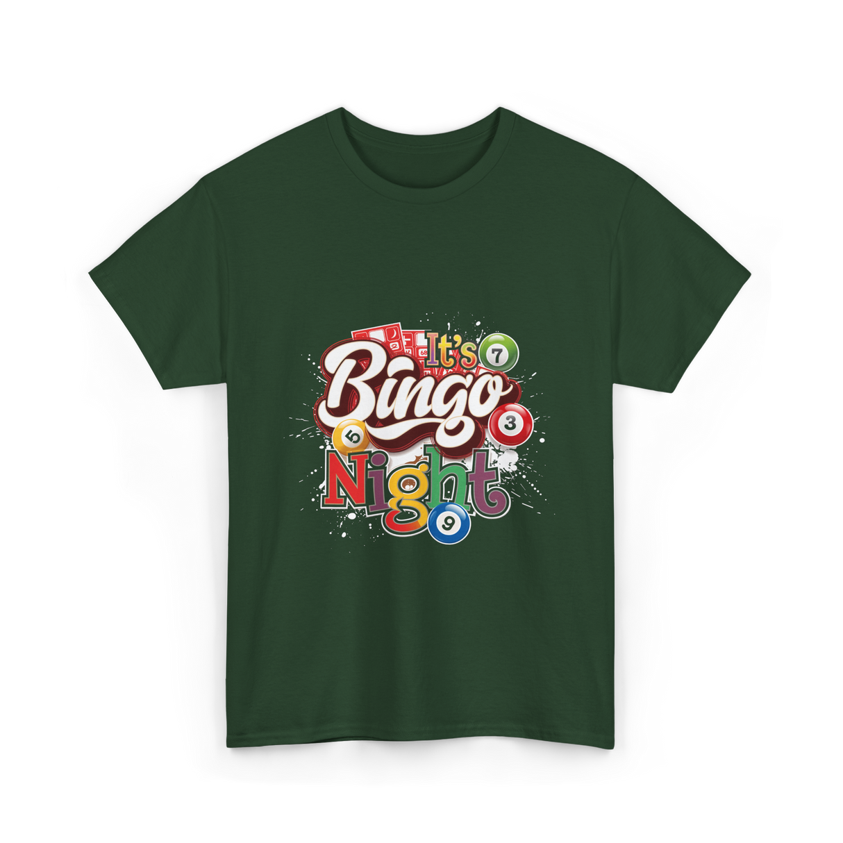 It's Bingo Night Bingo T-Shirt - Forest Green