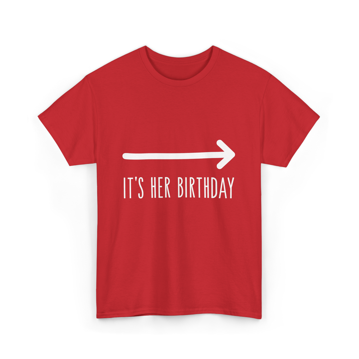 It's Her Birthday Celebration T-Shirt - Red