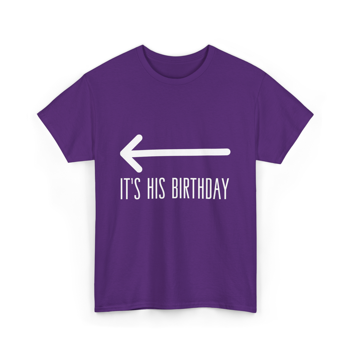 It's His Birthday Birthday Celebration T-Shirt - Purple