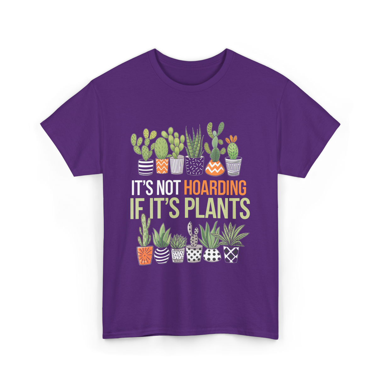It's Not Hoarding Plants Gardening T-Shirt - Purple