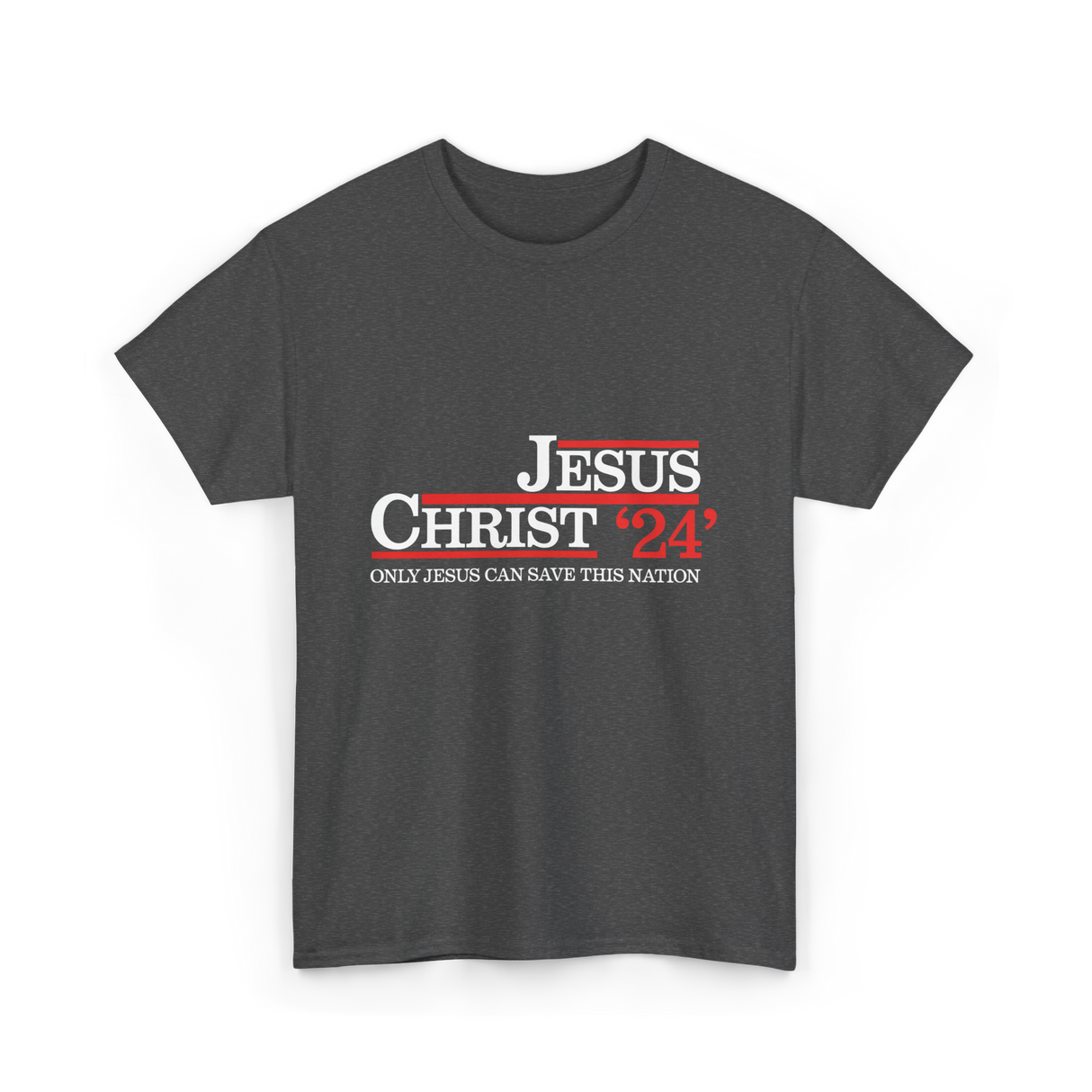 Jesus Christ 24 Save Nation T-Shirt - Dark Heather