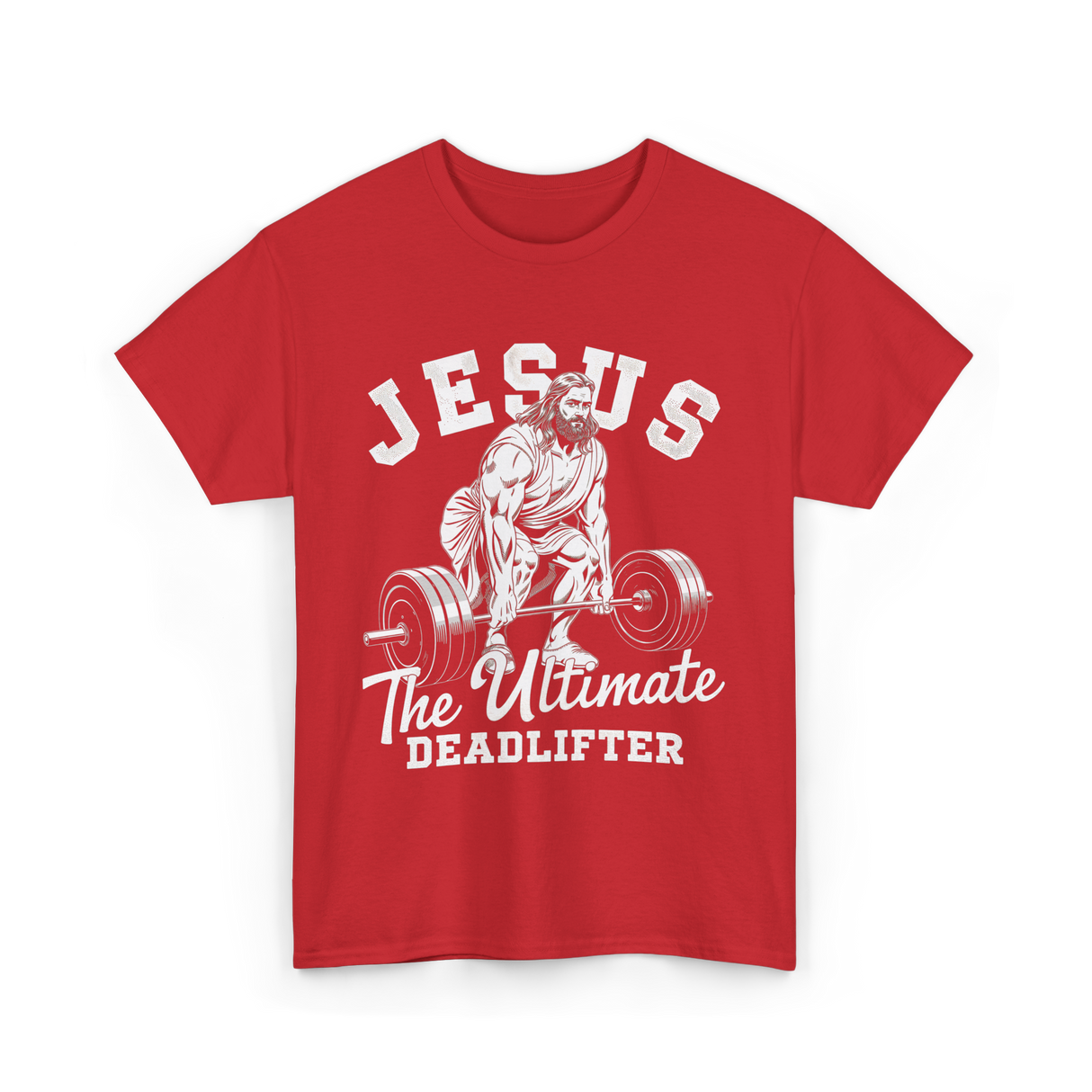 Jesus The Ultimate Deadlifter Workout T-Shirt - Red