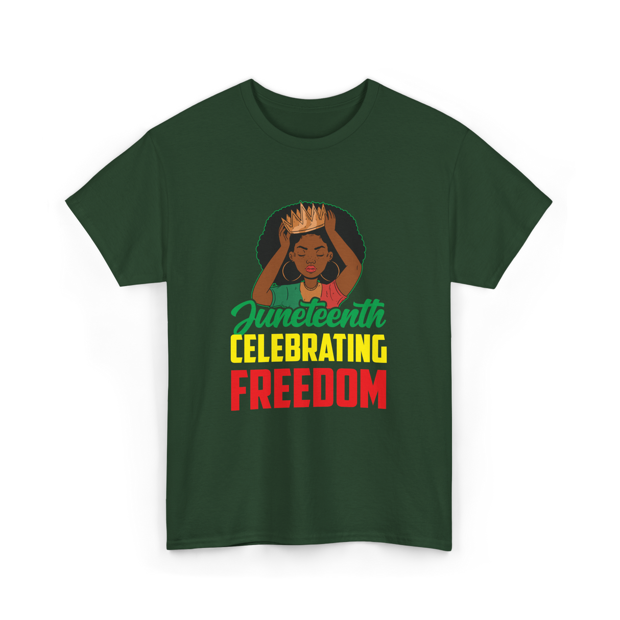 Juneteenth Celebrating Freedom Awareness T-Shirt - Forest Green