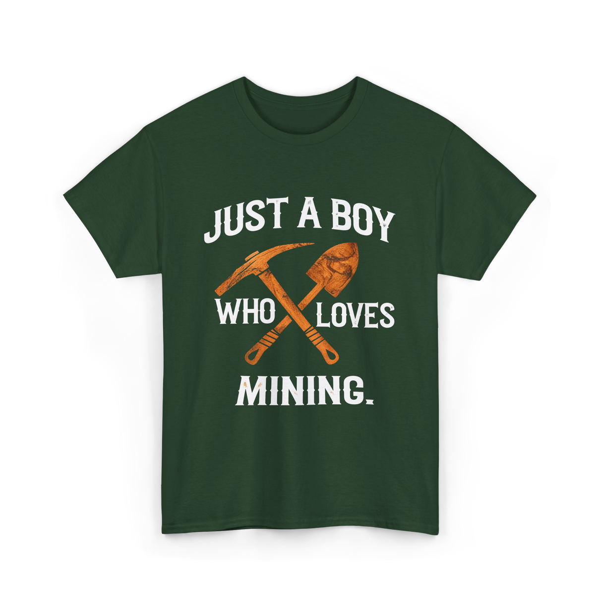 Just A Boy Mining Miner T-Shirt - Forest Green