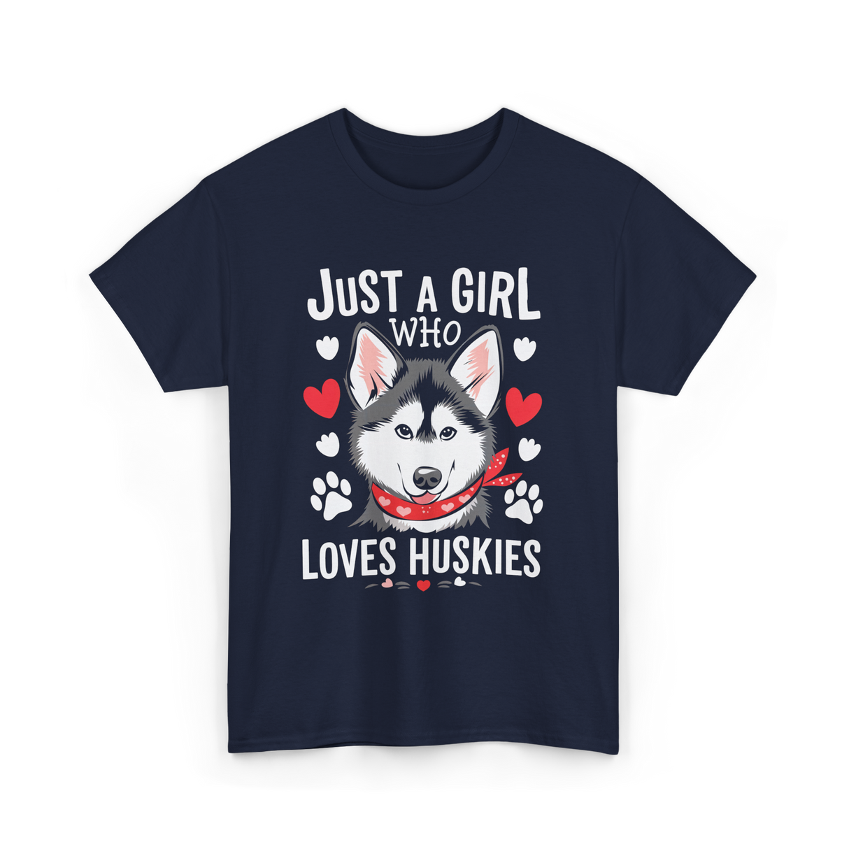 Just a Girl Loves Huskies Husky T-Shirt - Navy