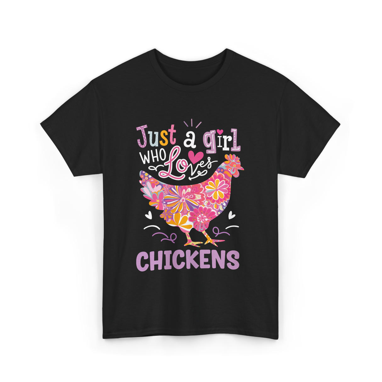 Just A Girl Who Loves Chickens Chicken T-Shirt - Black