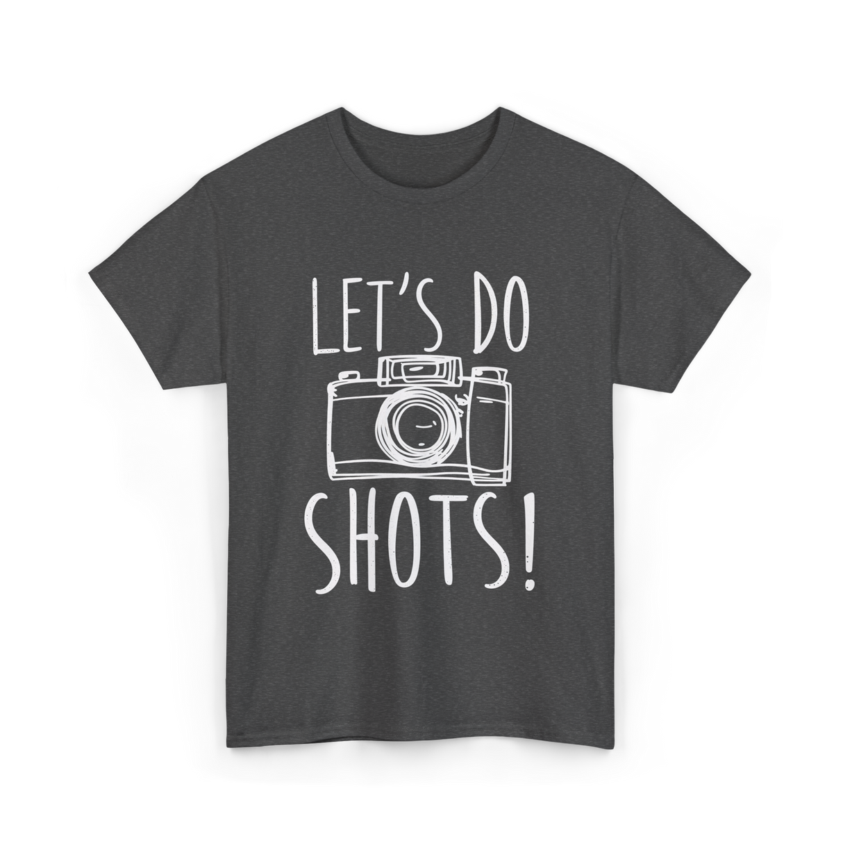 Let's Do Shots Photography Camera T-Shirt - Dark Heather