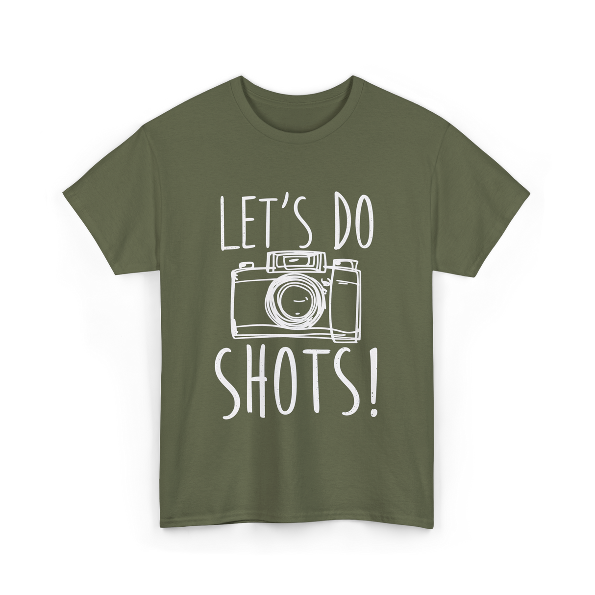 Let's Do Shots Photography Camera T-Shirt - Military Green
