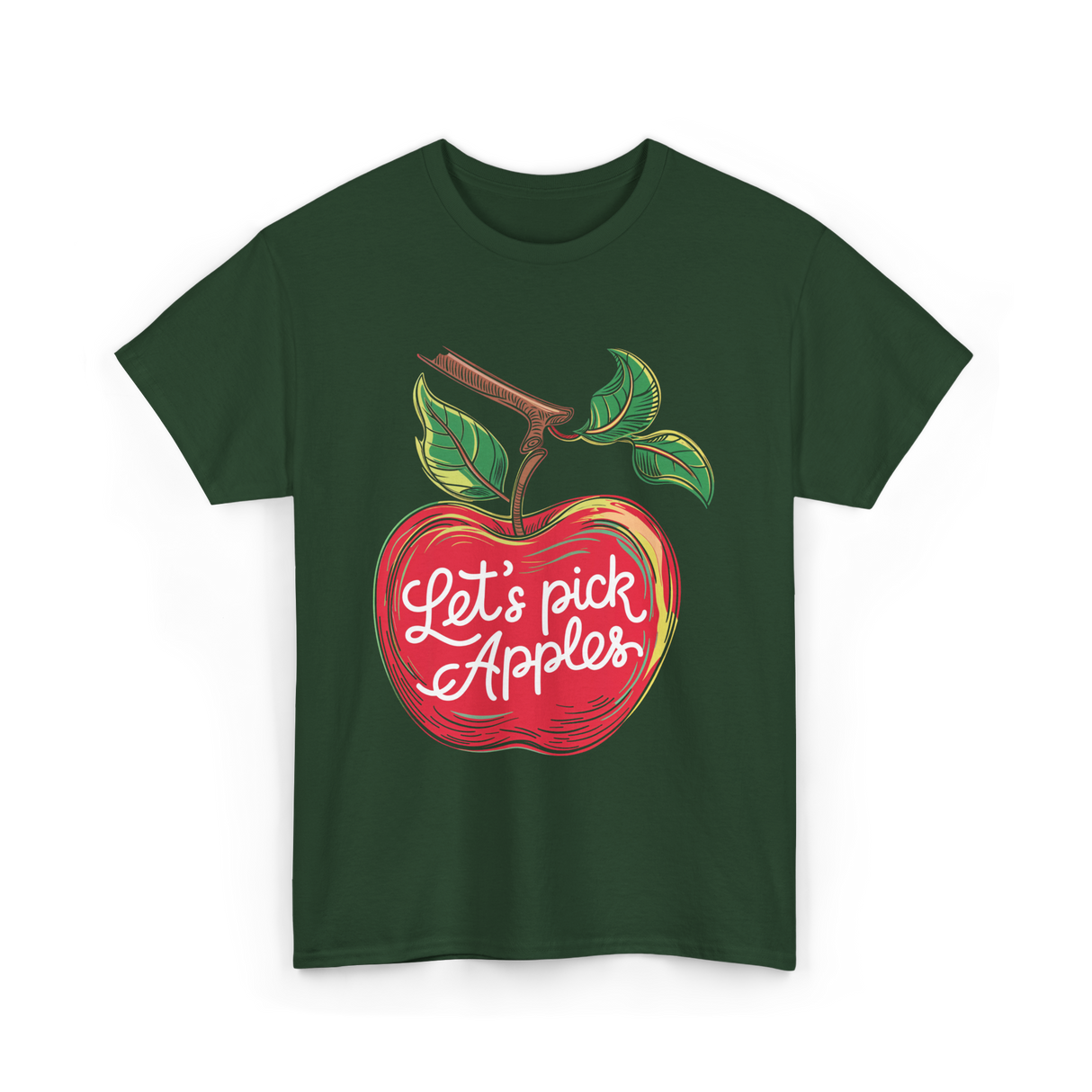 Let's Pick Apples Apple Picking T-Shirt - Forest Green