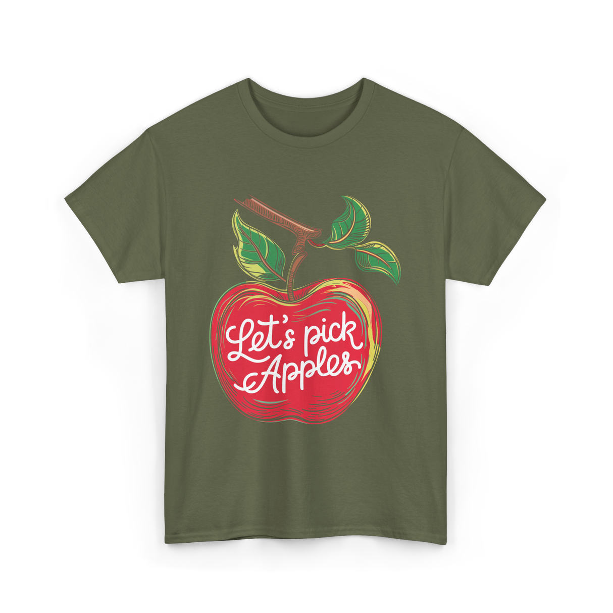 Let's Pick Apples Apple Picking T-Shirt - Military Green