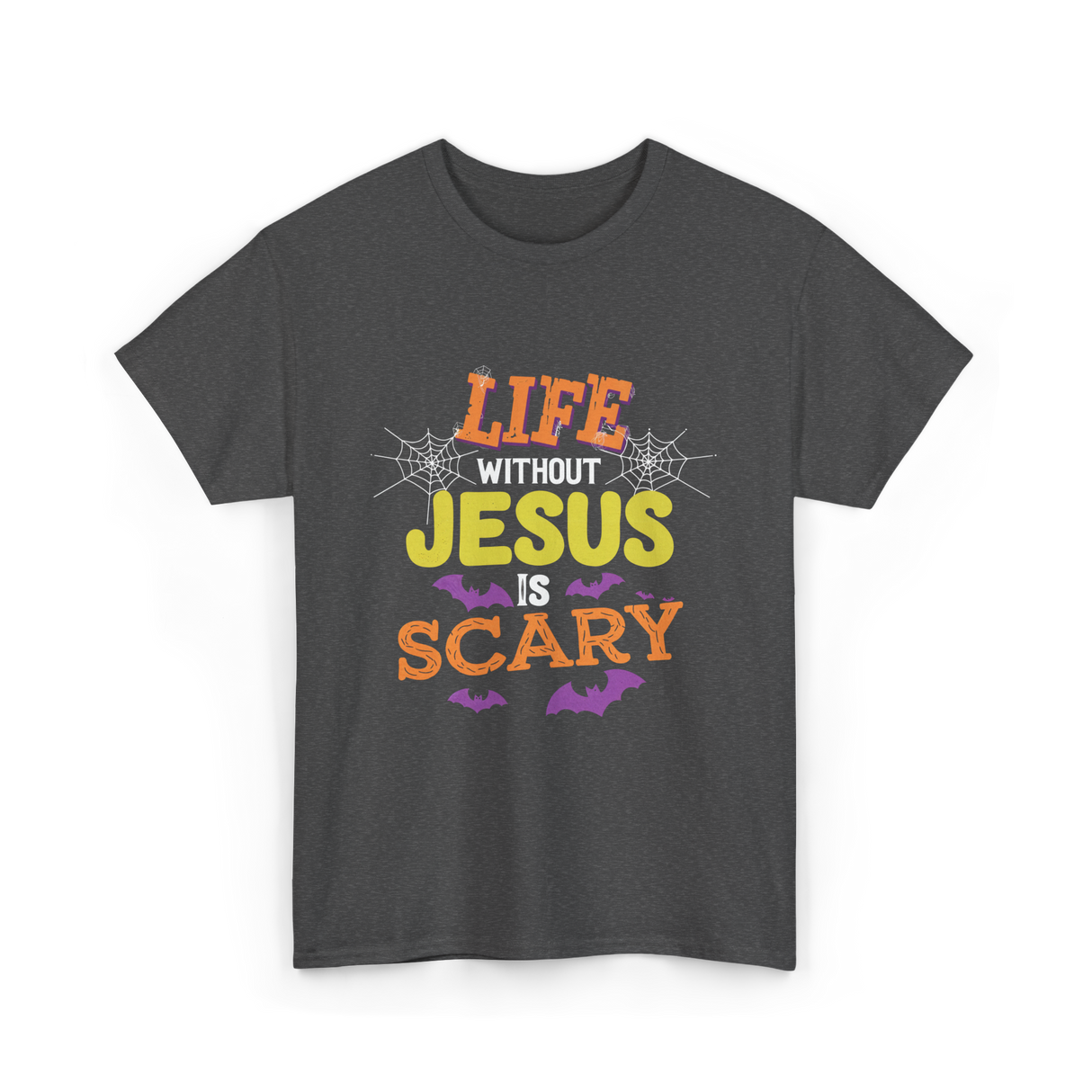 Life Without Jesus Scary T-Shirt - Dark Heather