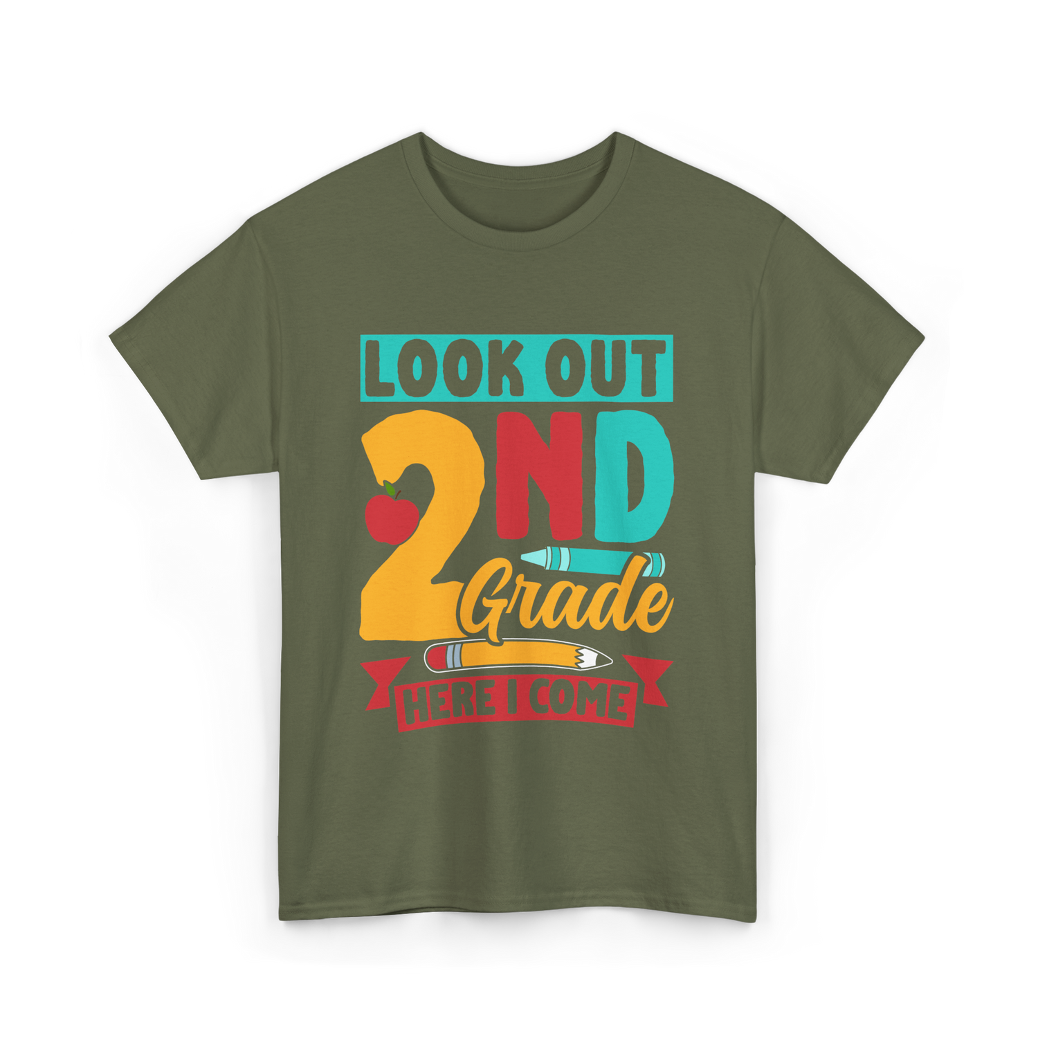Look Out 2Nd Grade School T-Shirt - Military Green