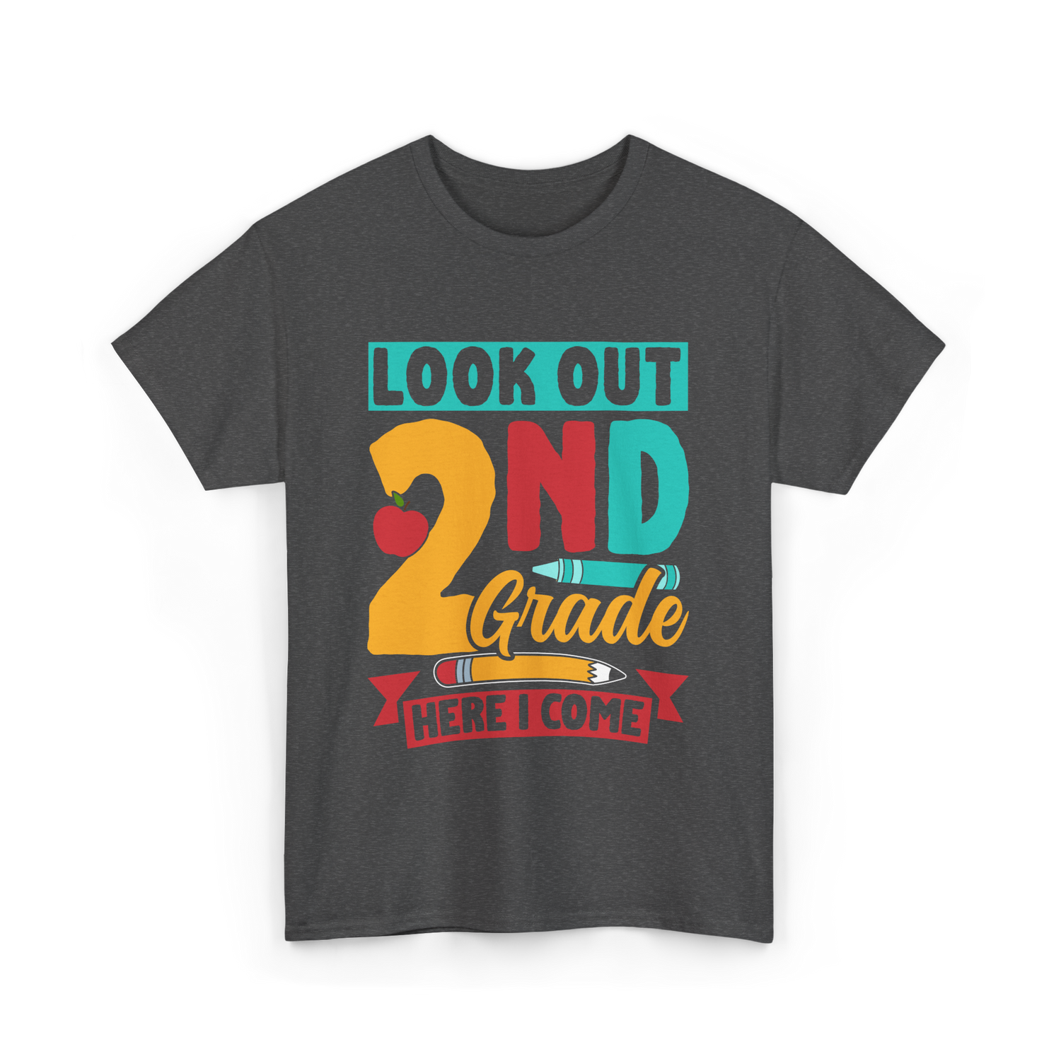 Look Out 2Nd Grade School T-Shirt - Dark Heather