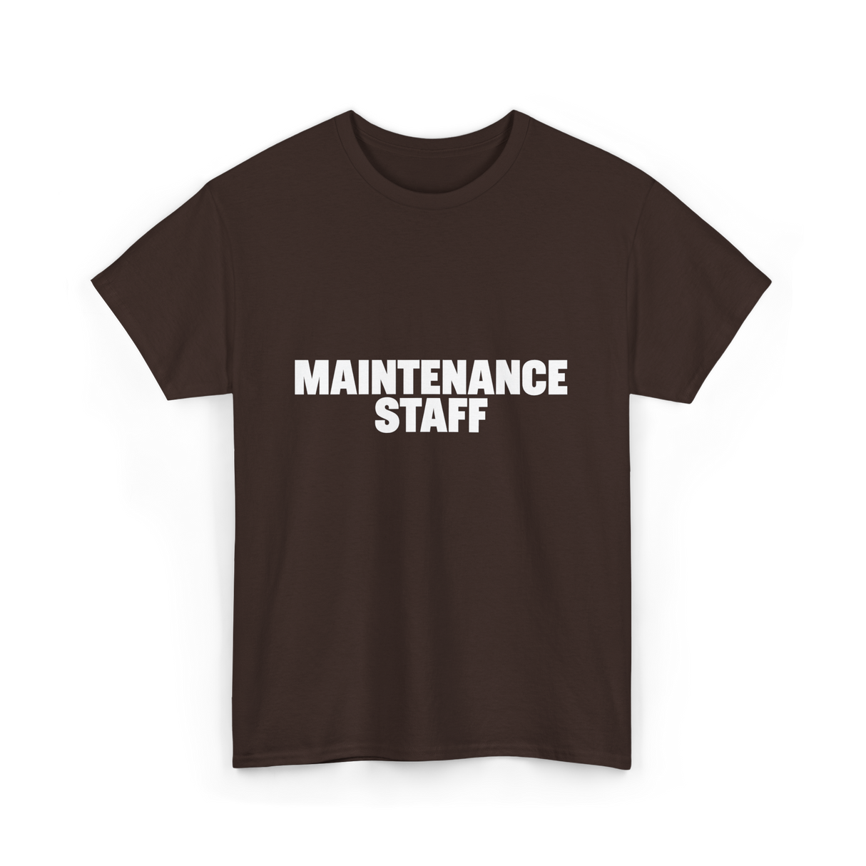 Maintenance Staff Maintenance Worker T-Shirt - Dark Chocolate