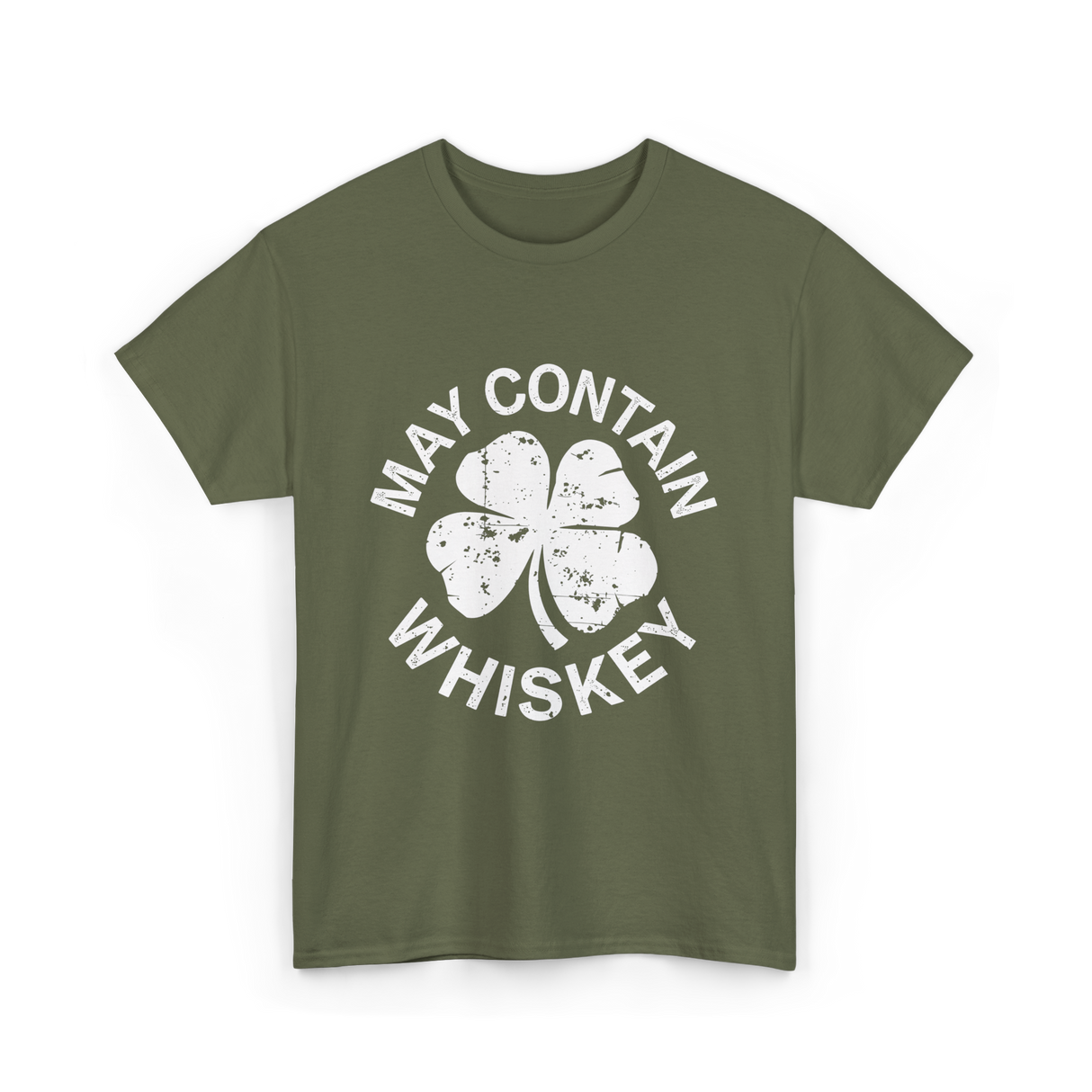 May Contain Whiskey Shamrock T-Shirt - Military Green