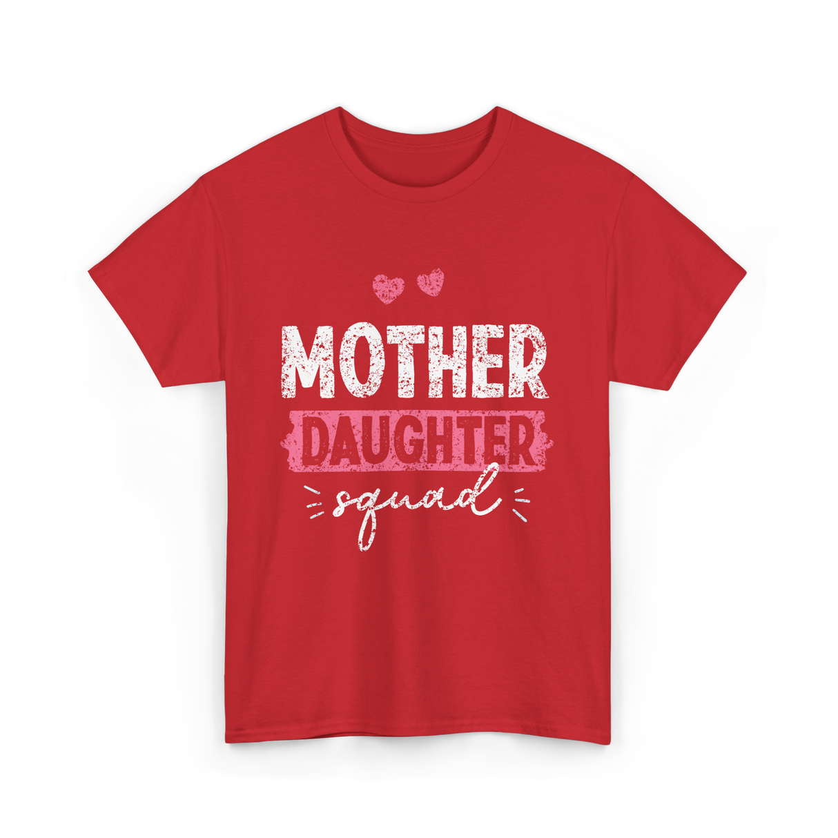 Mother Daughter Squad Parenting T-Shirt - Red