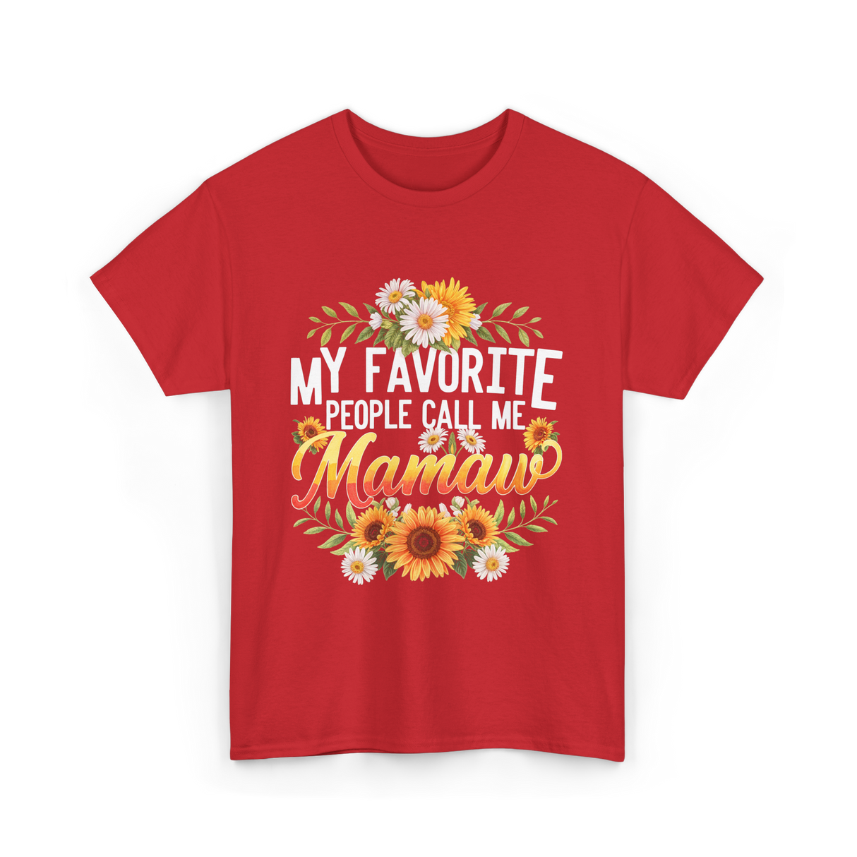 My Favorite People Call Me Mamaw T-Shirt - Red