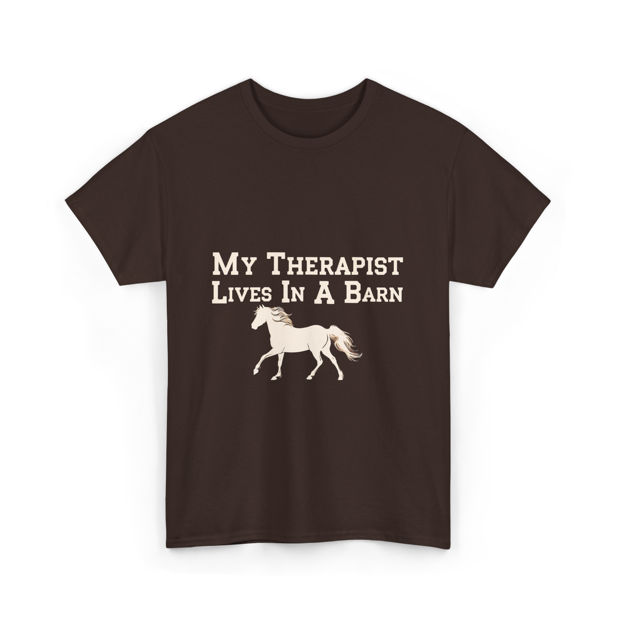My Therapist Lives Horse Barn T-Shirt - Dark Chocolate
