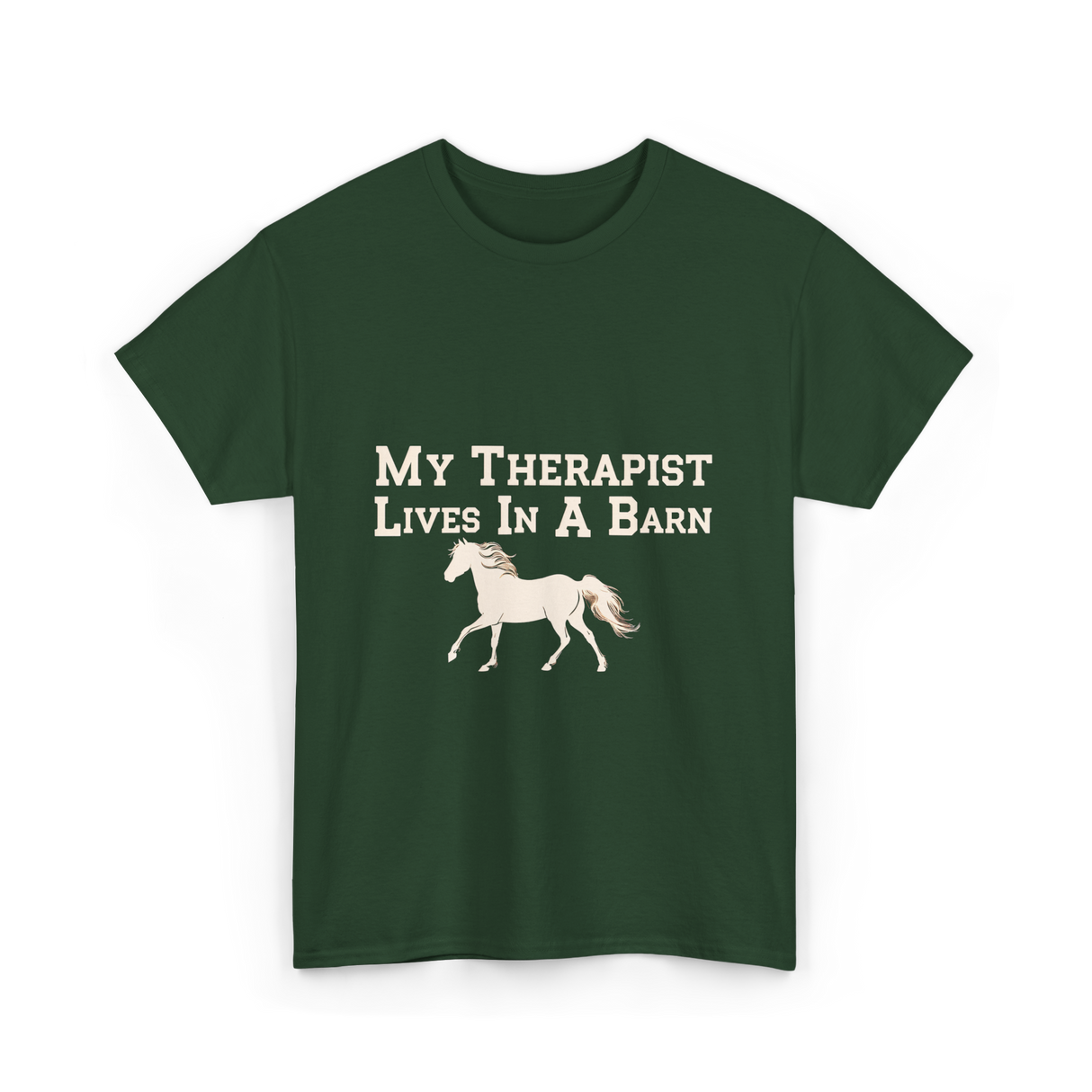 My Therapist Lives Horse Barn T-Shirt - Forest Green