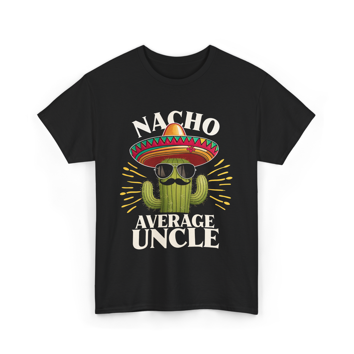 Nacho Average Uncle Cactus T-Shirt - Black