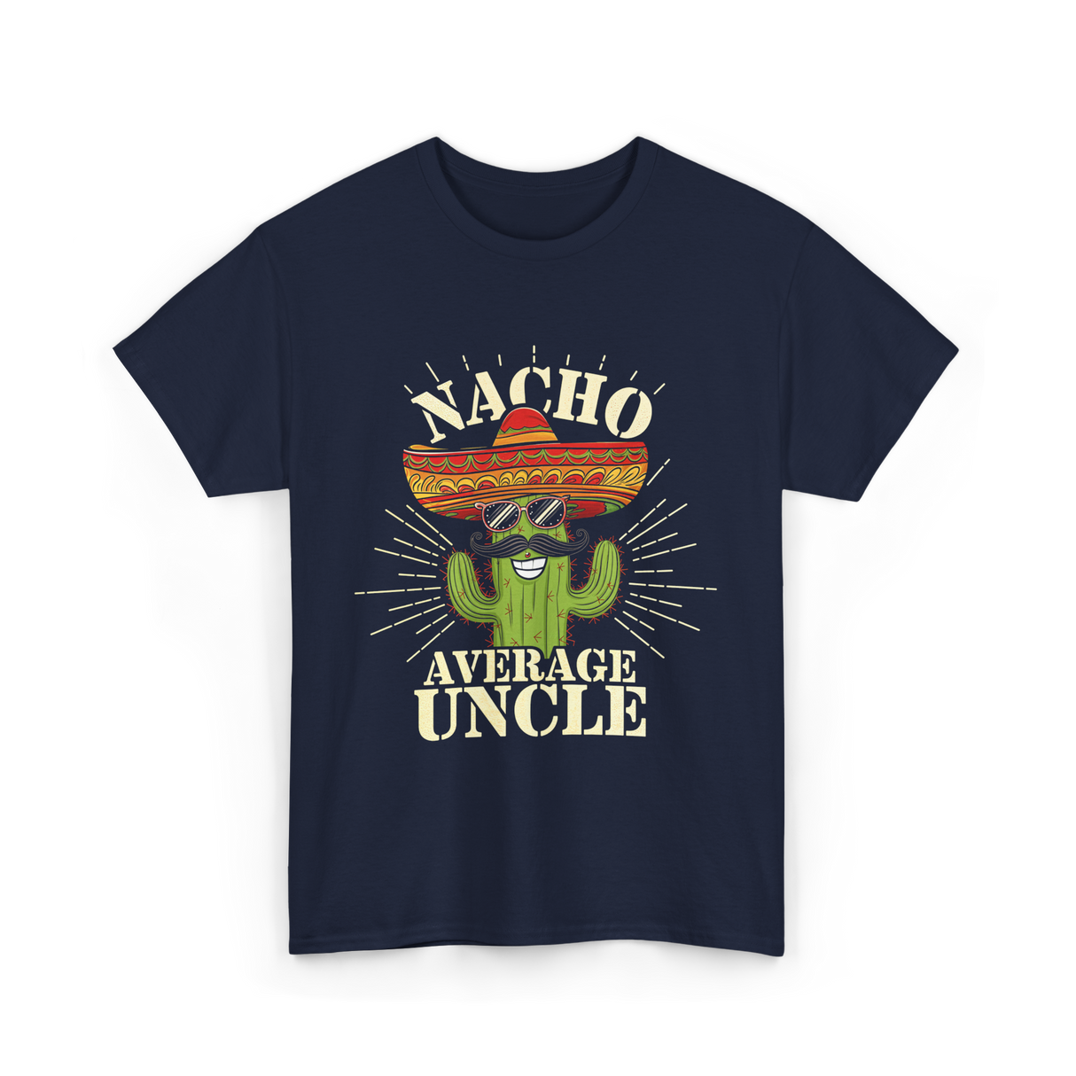 Nacho Average Uncle Nacho Uncle T-Shirt - Navy