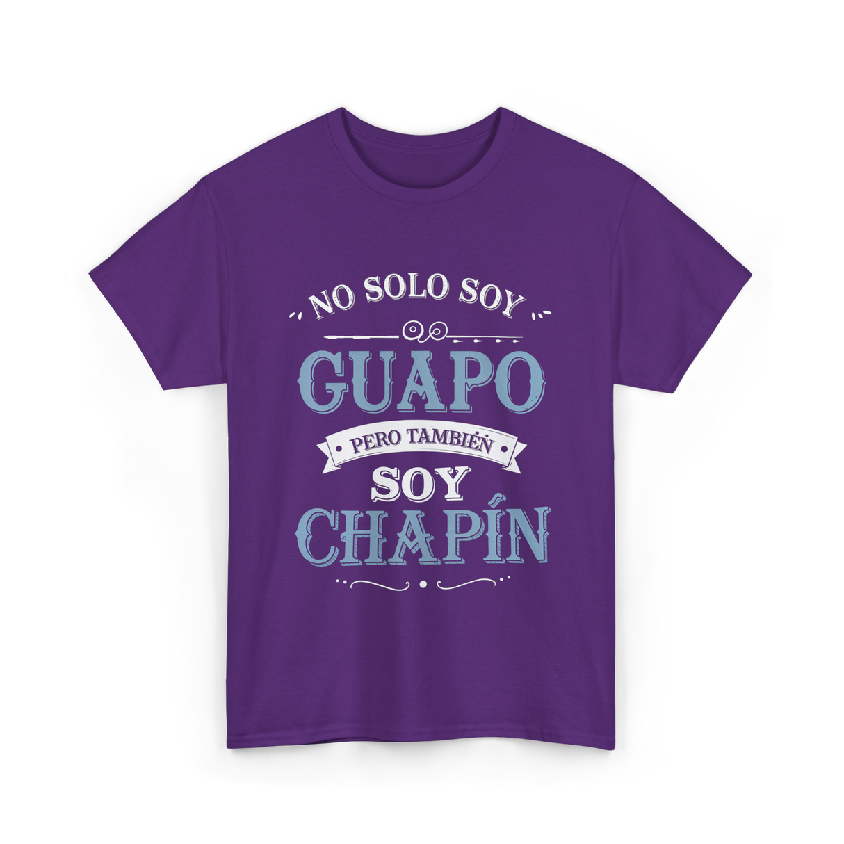 No Solo Soy Guapo Chapin T-Shirt - Purple