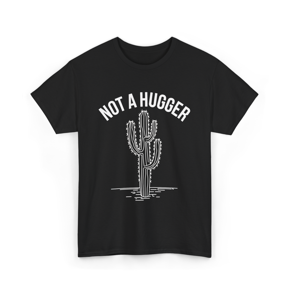 Not A Hugger Cactus Cacti T-Shirt - Black