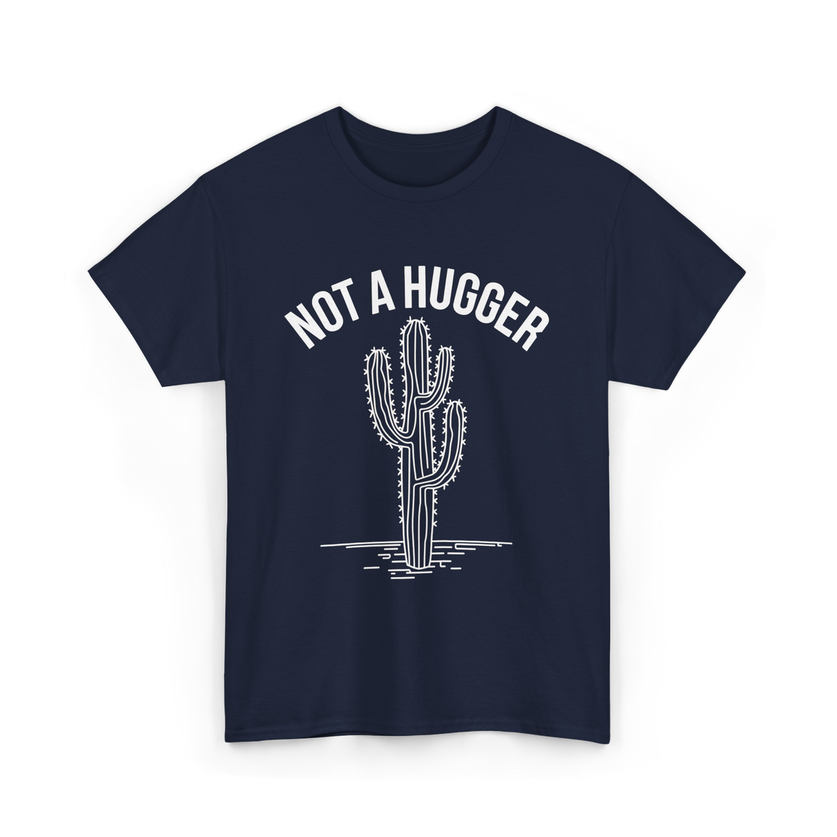 Not A Hugger Cactus Cacti T-Shirt - Navy