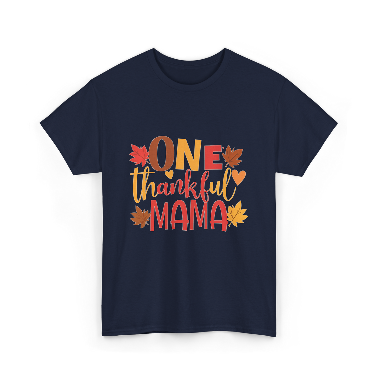 One Thankful Mama Thanksgiving Mother T-Shirt - Navy