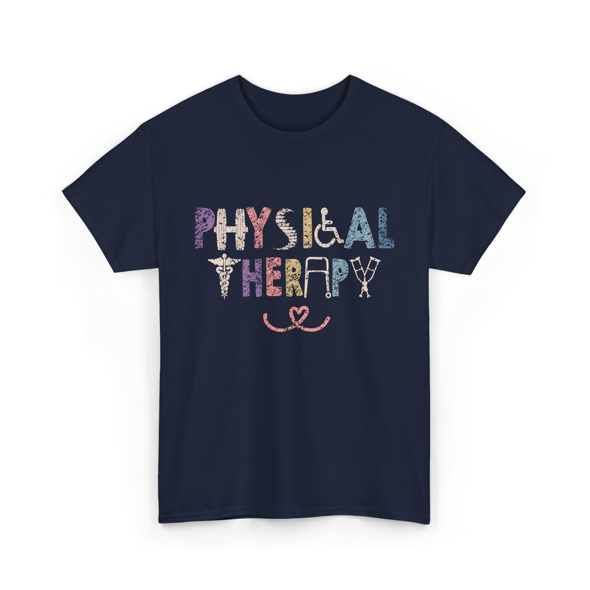 Physical Therapy Therapy Physical Therapist T-Shirt - Navy