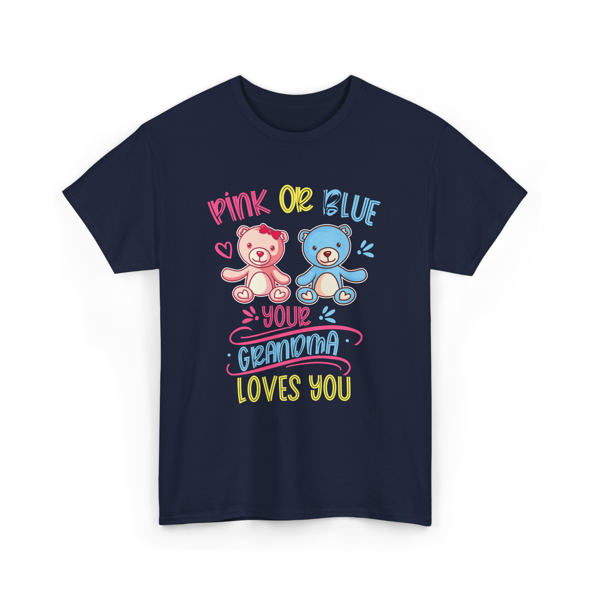 Pink Or Blue Grandma Loves You T-Shirt - Navy