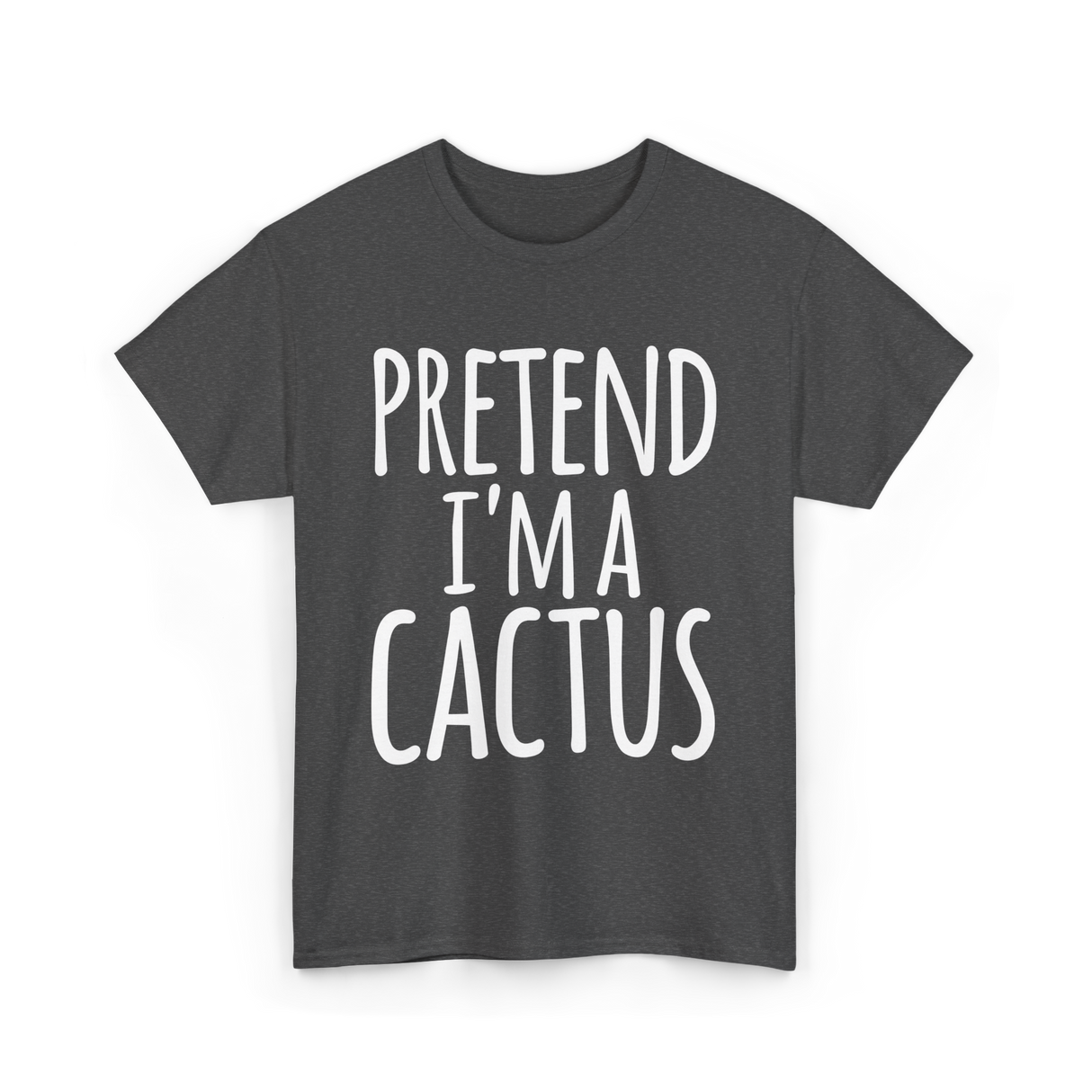 Pretend I'm a Cactus Costume T-Shirt - Dark Heather