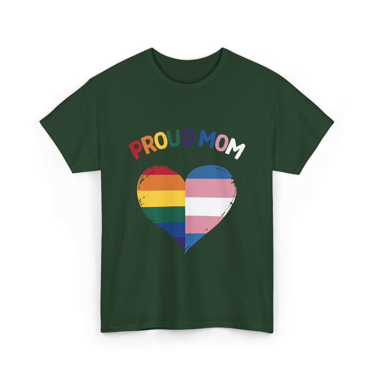 Proud Mom LGBTQ Love T-Shirt - Forest Green