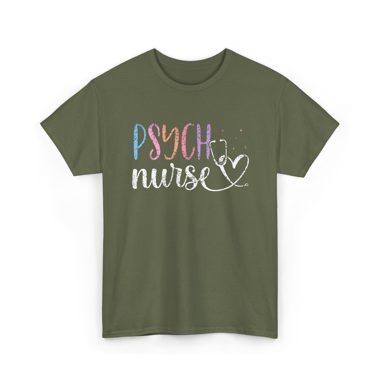 Psych Nurse Nursing Mental Health T-Shirt - Military Green