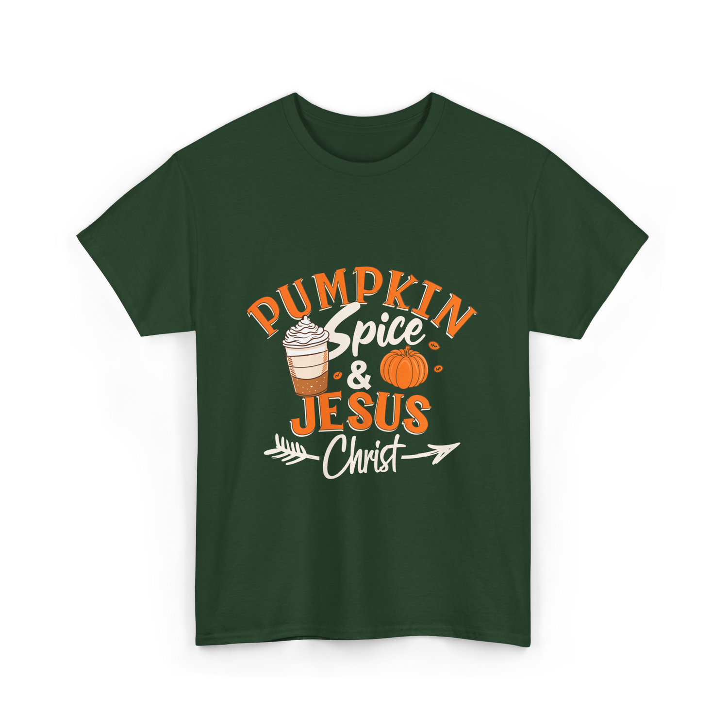 Pumpkin Spice Jesus Christ T-Shirt - Forest Green