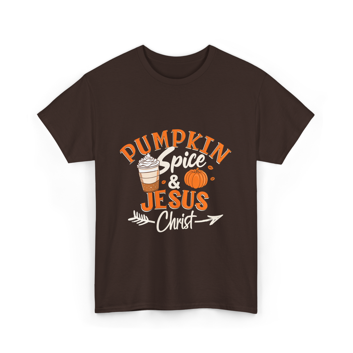 Pumpkin Spice Jesus Christ T-Shirt - Dark Chocolate