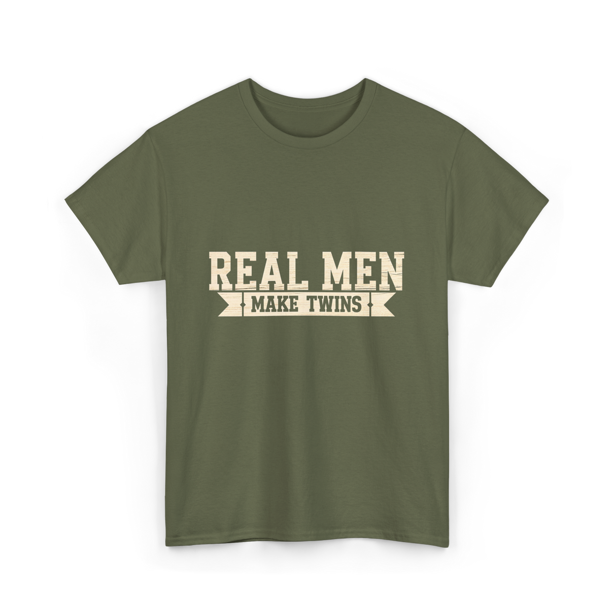 Real Men Make Twins Parenting T-Shirt - Military Green