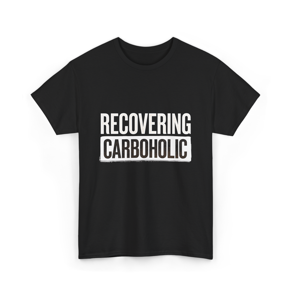 Recovering Carboholic Carbohydrate T-Shirt - Black