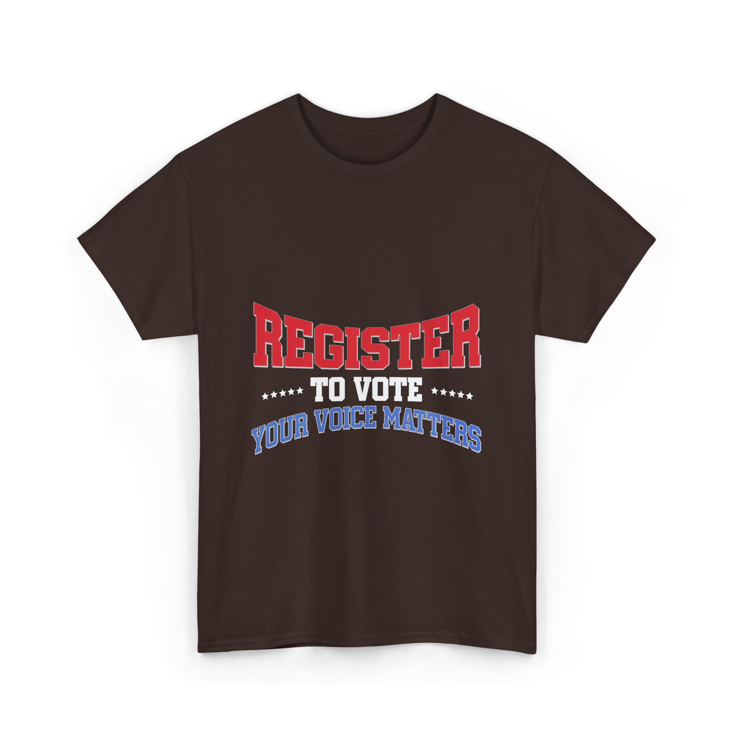 Register to Vote Political Voice T-Shirt - Dark Chocolate