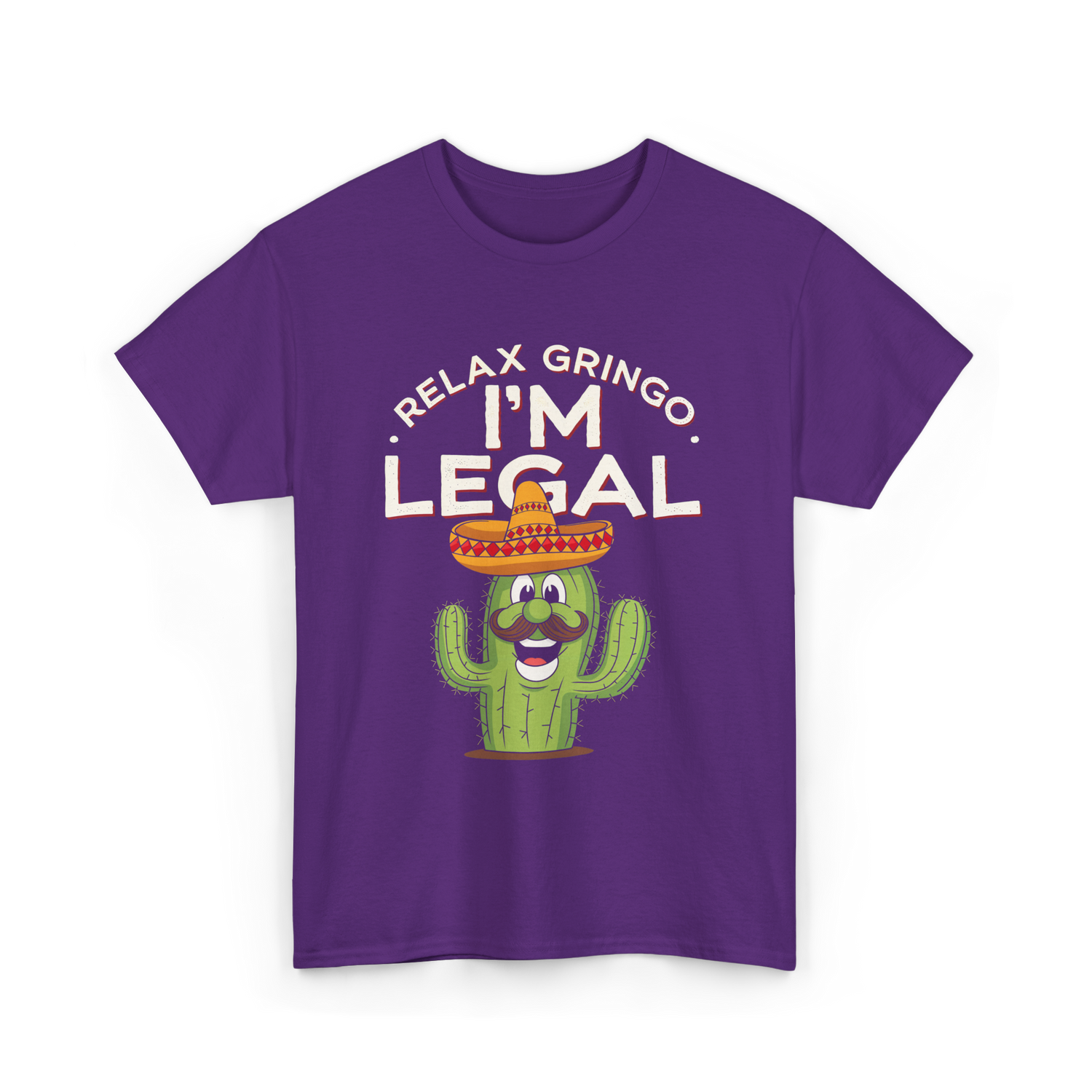 Relax Gringo I'm Legal Cactus T-Shirt - Purple