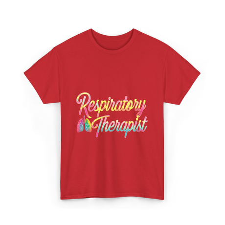 Respiratory Therapist healthcare support T-Shirt - Red