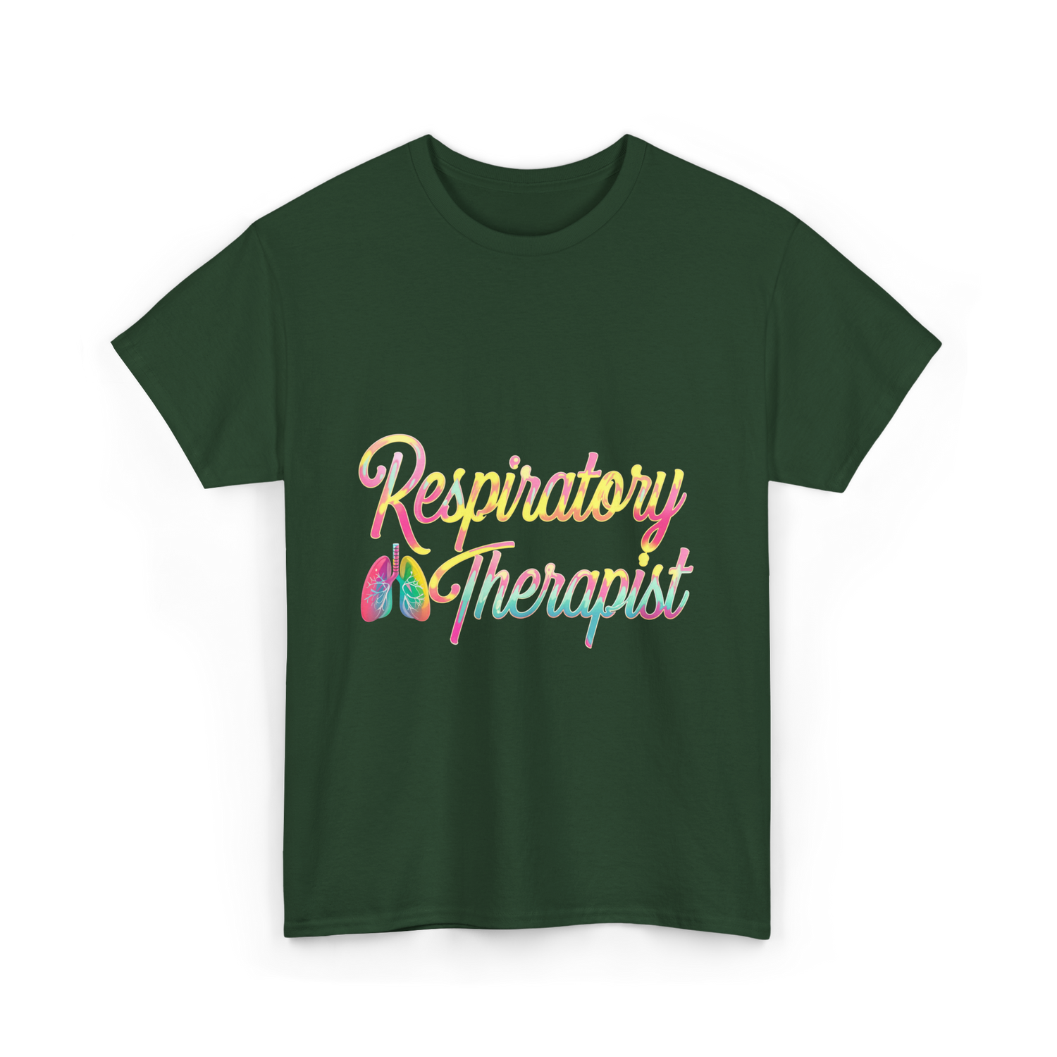 Respiratory Therapist healthcare support T-Shirt - Forest Green