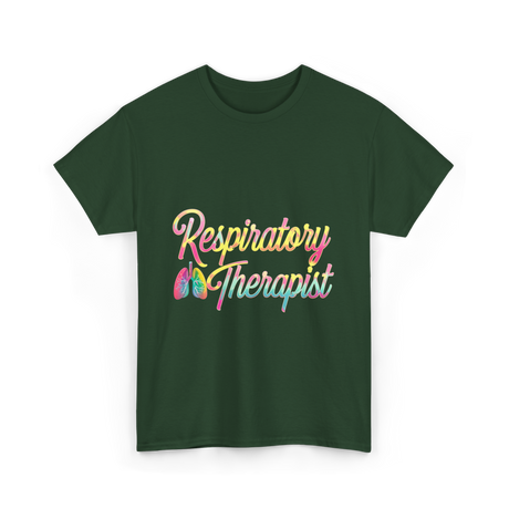 Respiratory Therapist healthcare support T-Shirt - Forest Green
