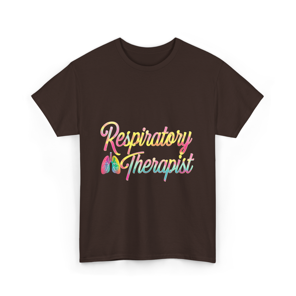 Respiratory Therapist healthcare support T-Shirt - Dark Chocolate