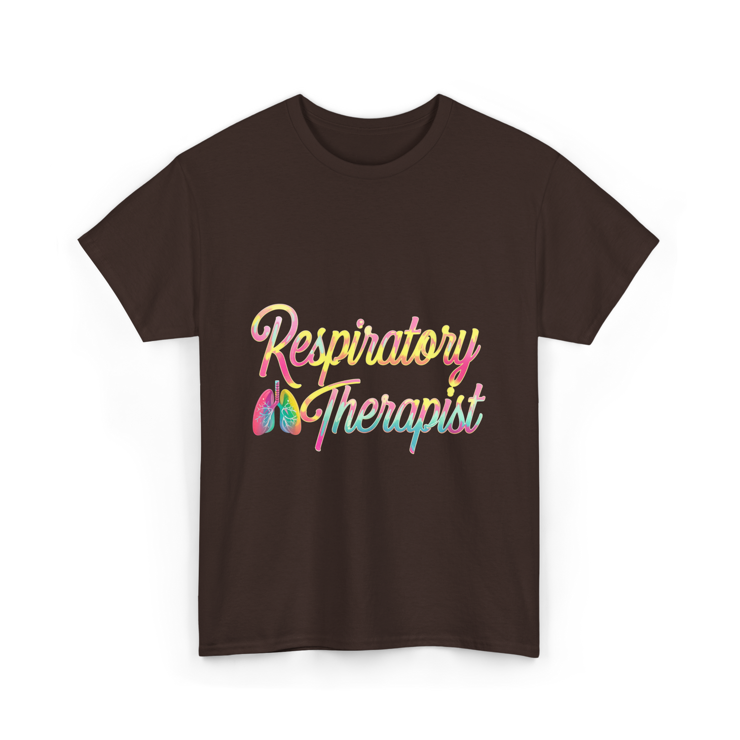 Respiratory Therapist healthcare support T-Shirt - Dark Chocolate
