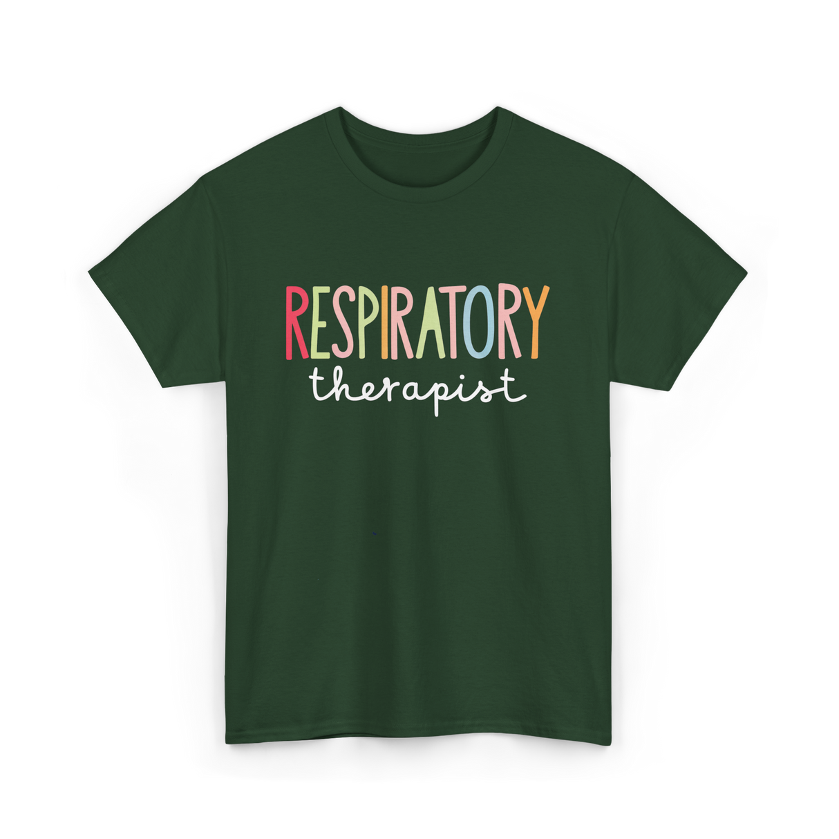 Respiratory Therapist Therapy T-Shirt - Forest Green