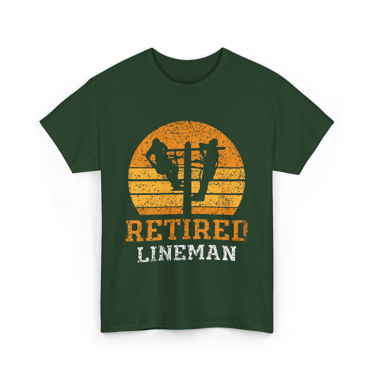 Retired Lineman Lineman Team T-Shirt - Forest Green