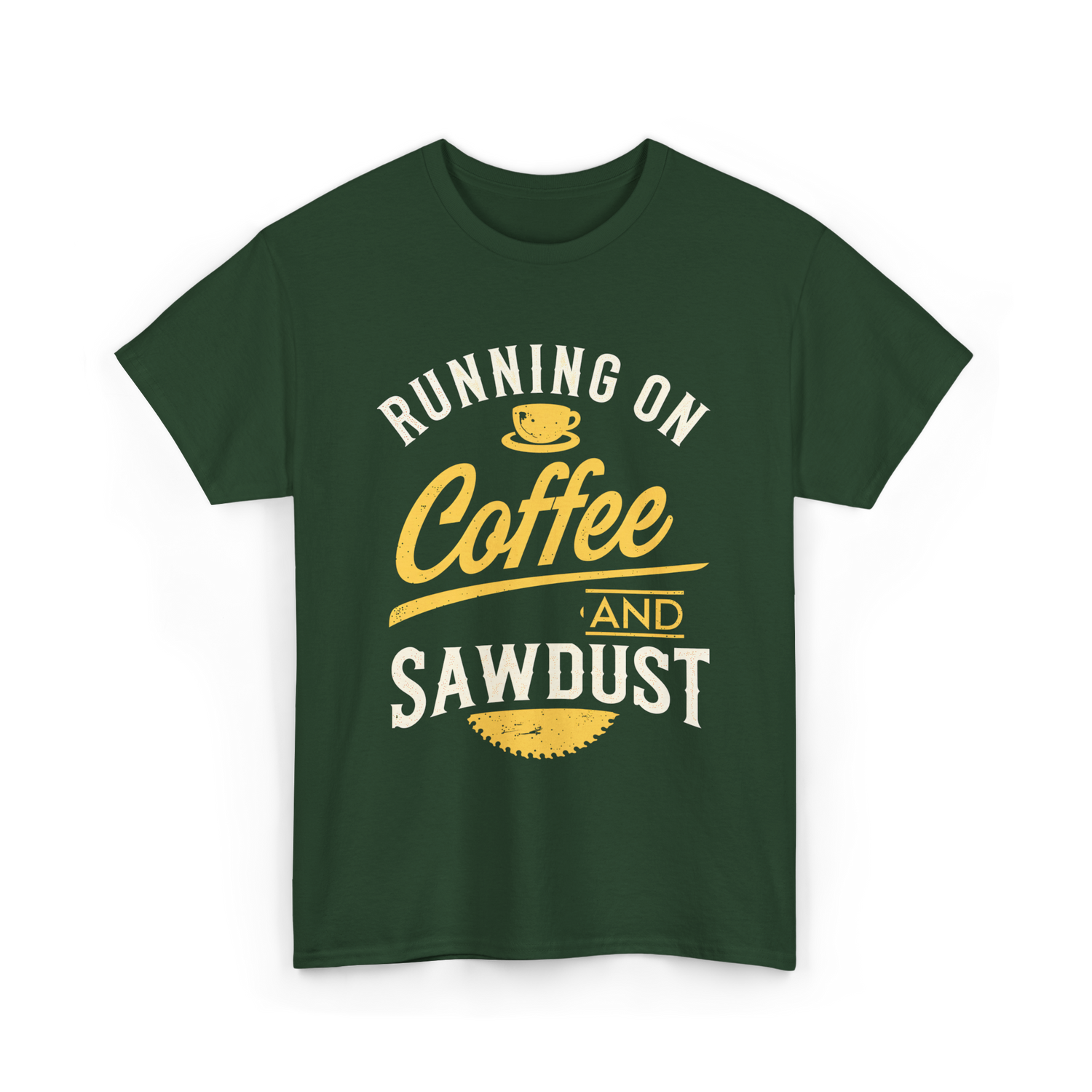 Running On Coffee Woodworking T-Shirt - Forest Green