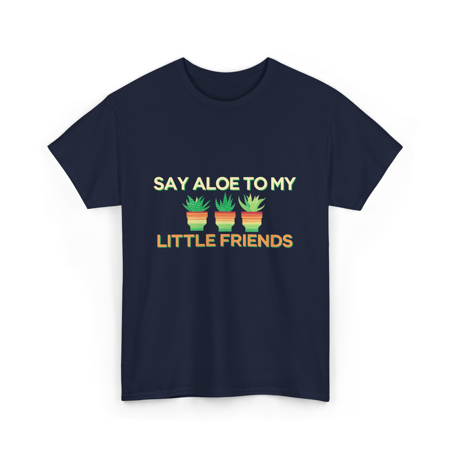 Say Aloe to My Little Friends Cactus T-Shirt - Navy